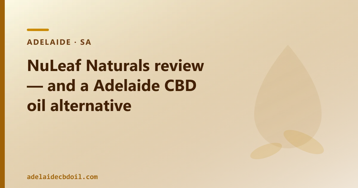 NuLeaf Naturals review — an Australian CBD Oil Alternative